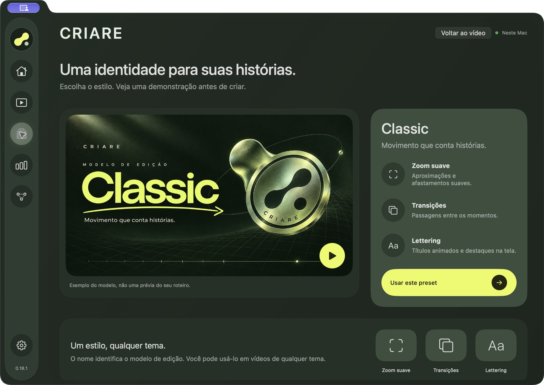 Tela real de Presets do CRIARE 0.18.1: modelo Classic, navegação circular, zoom suave, transições e lettering